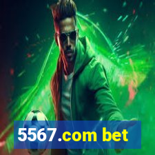 5567.com bet